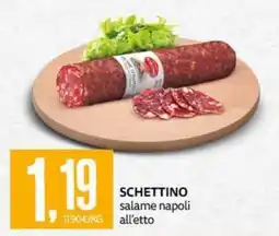 PRO7 Supermercati Schettino salame napoli offerta