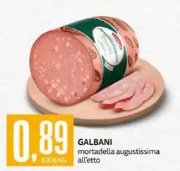 PRO7 Supermercati Galbani mortadella augustissima offerta
