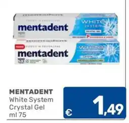 C+C Cash and Carry Mentadent White System Crystal Gel offerta