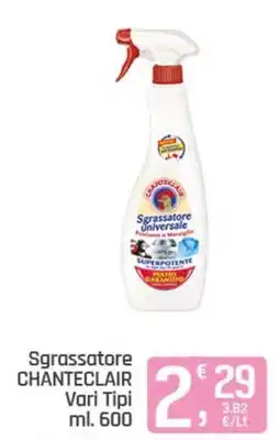 Ottimo Market Sgrassatore Chanteclair offerta