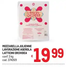 Metro Mozzarella julienne lavorazione agerola latticini orchidea offerta