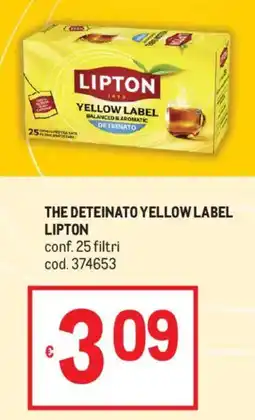 Metro The deteinato yellow label lipton offerta