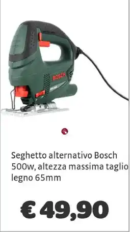 Bricocenter Seghetto alternativo Bosch offerta