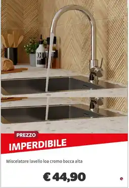 Bricocenter Miscelatore lavello loa cromo bocca alta offerta