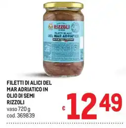 Metro Filetti di alici del mar adriatico in olio di semi Rizzoli offerta