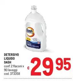 Metro Detersivo liquido Dash offerta