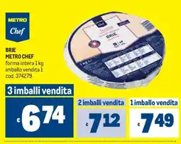 Metro Brie Metro Chef offerta