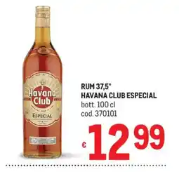 Metro Rum Havana Club Especial offerta