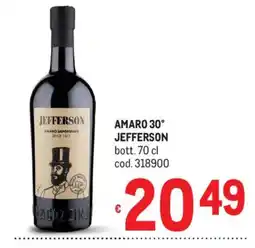 Metro Amaro 30° Jefferson offerta