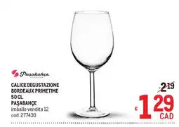 Metro Calice degustazione Bordeaux Primetime Pasabahçe offerta