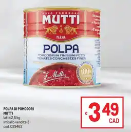 Metro Polpa di pomodori Mutti offerta