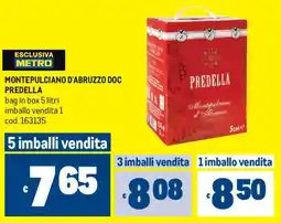 Metro Montepulciano d'Abruzzo DOC Predella offerta