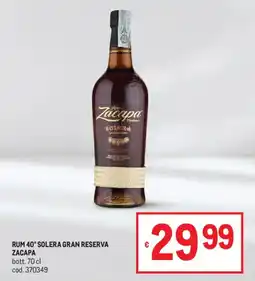 Metro Rum 40° Solera Gran Reserva Zacapa offerta