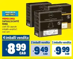 Metro Capsule di caffè Rioba offerta