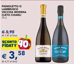Esselunga Pignoletto o Lambrusco Vecchia Modena Cleto Chiarli offerta