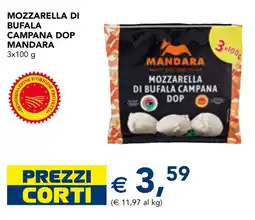 Esselunga Mozzarella di bufala campana dop mandara offerta