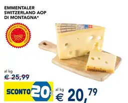 Esselunga Emmentaler Switzerland AOP di montagna offerta
