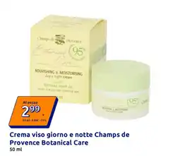Action Crema viso giorno e notte Champs de Provence Botanical Care offerta