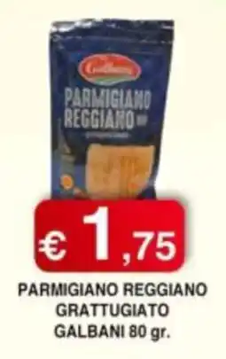 Orsini Market Parmigiano Reggiano grattugiato Galbani offerta