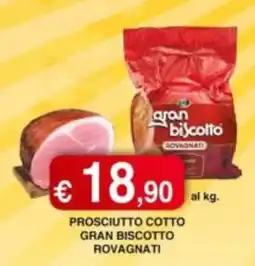Orsini Market Prosciutto cotto Gran biscotto Rovagnati offerta