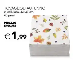 Esselunga TOVAGLIOLI AUTUNNO offerta
