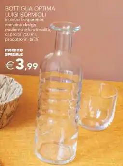 Esselunga BOTTIGLIA OPTIMA LUIGI BORMIOLI offerta