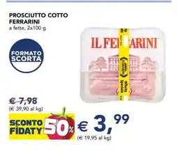 Esselunga Prosciutto Cotto Ferrarini offerta
