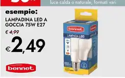 Bennet Lampadina led a goccia bennet offerta