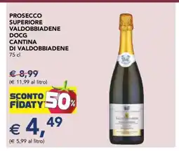 Esselunga Prosecco Superiore Valdobbiadene DOCG Cantina di Valdobbiadene offerta