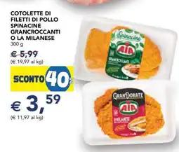 Esselunga COTOLETTE DI FILETTI DI POLLO SPINACINE GRANCRICCANTI O LA MILANESE offerta