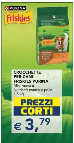 Esselunga CROCCHETTE PER CANI FRISKIES PURINA offerta