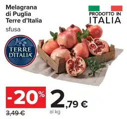 Carrefour Melagrana di Puglia Terre d'Italia sfusa offerta