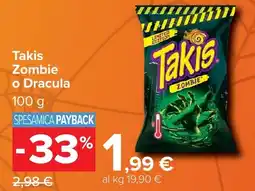 Carrefour Market Takis Zombie offerta