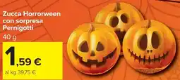 Carrefour Market Zucca Horrorween con sorpresa Pernigotti offerta