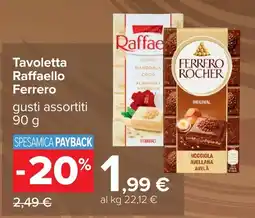 Carrefour Tavoletta Raffaello Ferrero offerta