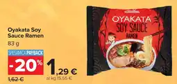 Carrefour Oyakata Soy Sauce Ramen offerta