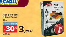 Carrefour Riso per Sushi a Grani Tondi offerta