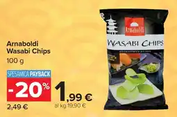 Carrefour Arnaboldi Wasabi Chips offerta