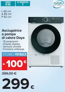 Carrefour Asciugatrice a pompa di calore Daya offerta