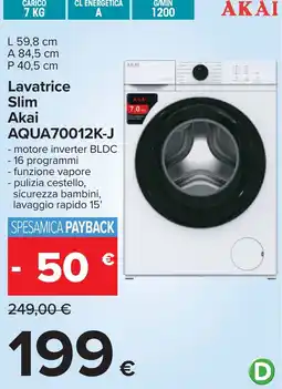 Carrefour Lavatrice Slim Akai offerta