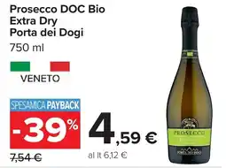 Carrefour Market Prosecco DOC Bio Extra Dry Porta dei Dogi offerta