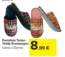Carrefour Market Pantofola Tartan Teddy Eurospugna offerta