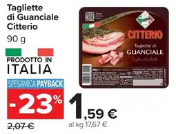 Carrefour Tagliette di Guanciale Citterio offerta