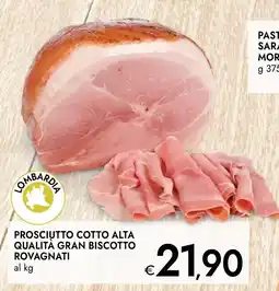 Bennet Prosciutto cotto alta qualità gran biscotto Rovagnati offerta
