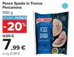 Carrefour Pesce Spada in Trance Pescanova offerta