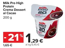 Carrefour Milk Pro High Protein Crema Dessert al Cacao offerta
