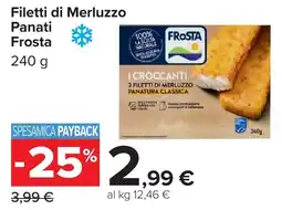 Carrefour Filetti di Merluzzo Panati Frosta offerta