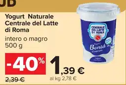 Carrefour Yogurt Naturale Centrale del Latte di Roma offerta