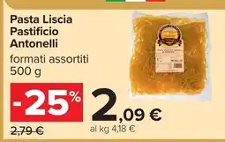 Carrefour Pasta Liscia Pastificio Antonelli offerta