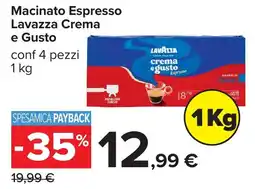 Carrefour Macinato Espresso Lavazza Crema e Gusto offerta